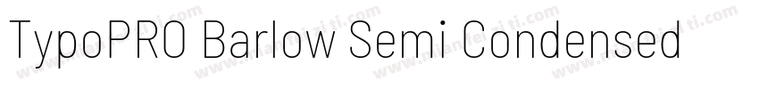 TypoPRO Barlow Semi Condensed Bold字体转换